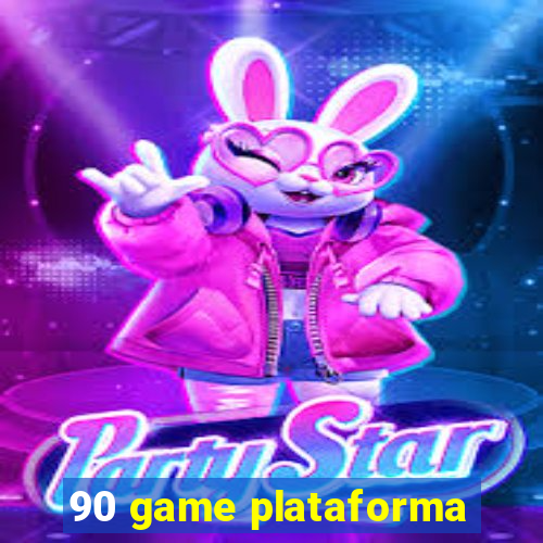 90 game plataforma