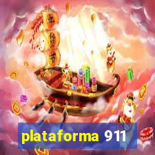 plataforma 911