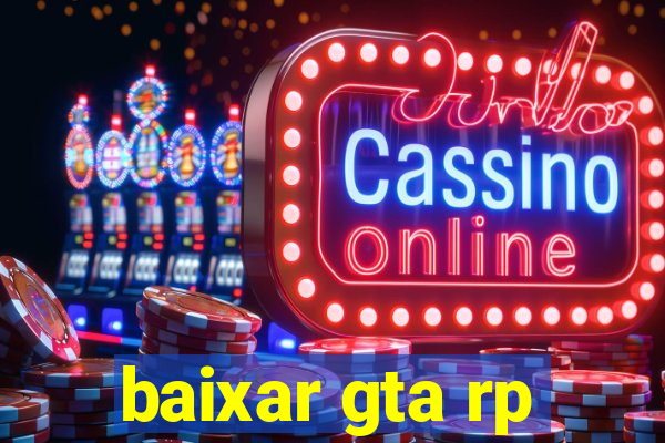 baixar gta rp