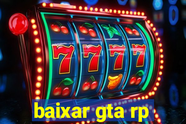 baixar gta rp