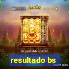 resultado bs