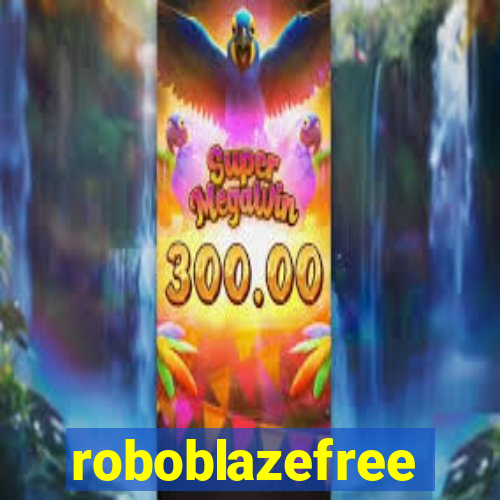 roboblazefree