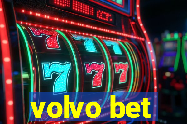 volvo bet