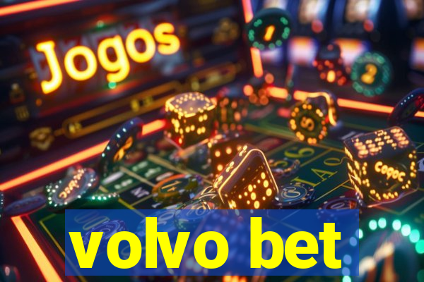 volvo bet