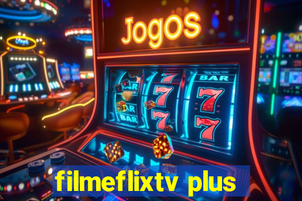 filmeflixtv plus