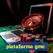 plataforma gmc