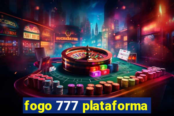 fogo 777 plataforma