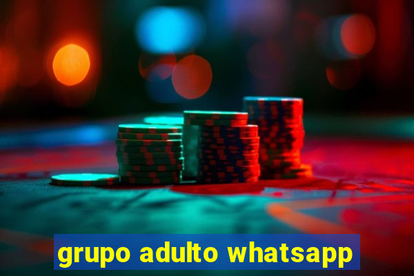 grupo adulto whatsapp