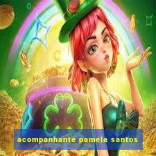 acompanhante pamela santos