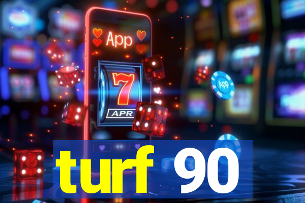 turf 90