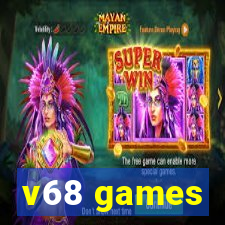 v68 games