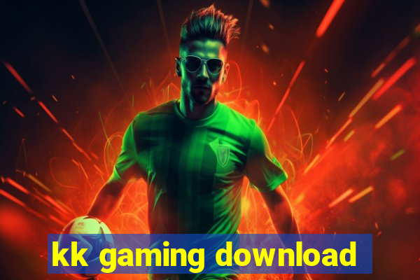 kk gaming download