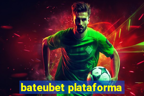 bateubet plataforma