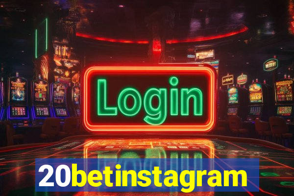 20betinstagram