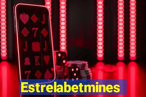 Estrelabetmines