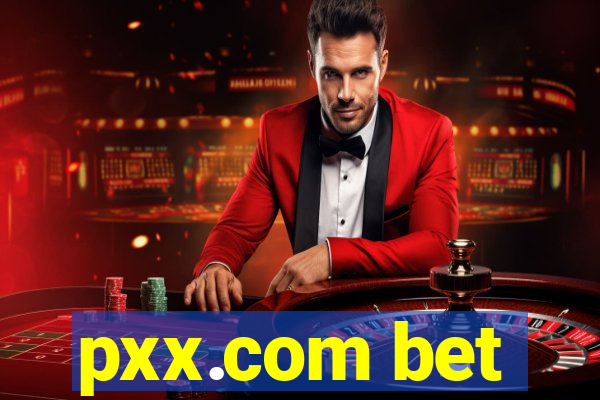 pxx.com bet