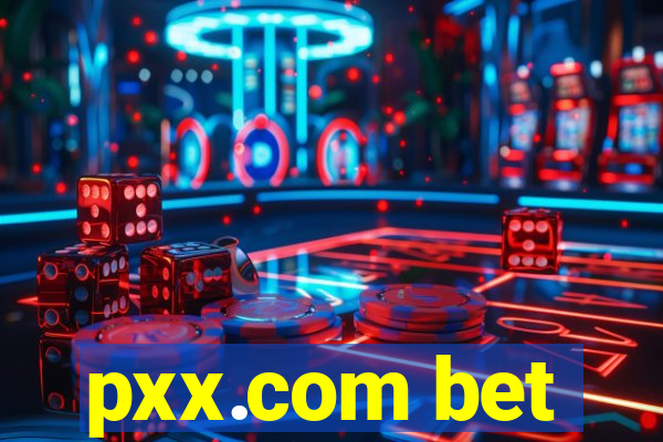 pxx.com bet