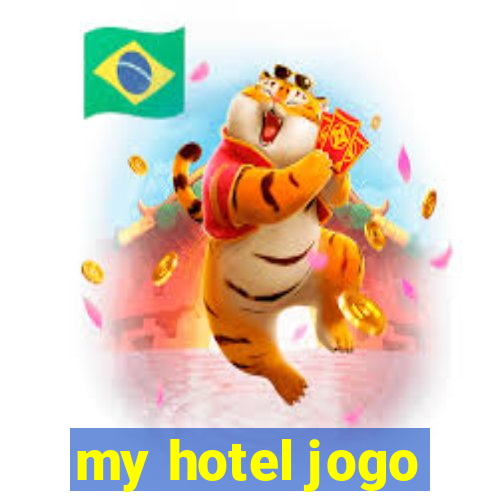 my hotel jogo