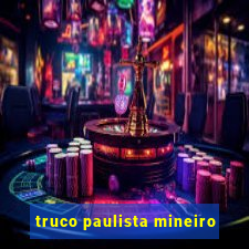 truco paulista mineiro