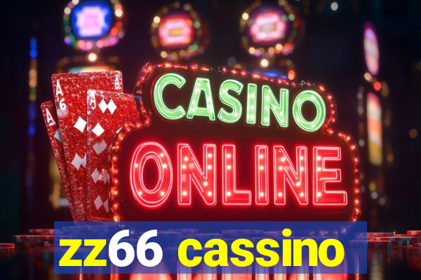 zz66 cassino