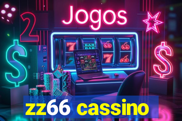 zz66 cassino