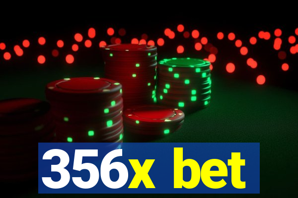 356x bet