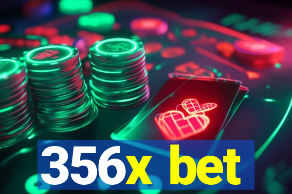 356x bet