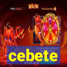 cebete