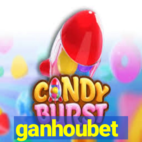 ganhoubet