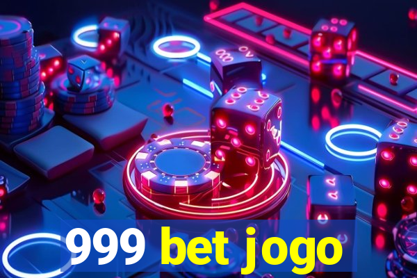 999 bet jogo