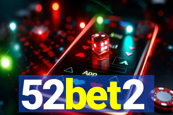 52bet2