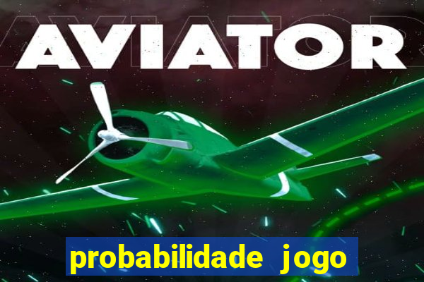 probabilidade jogo de futebol