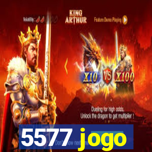 5577 jogo