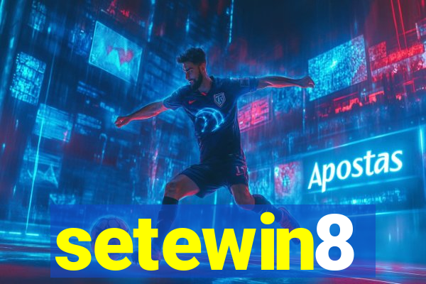 setewin8