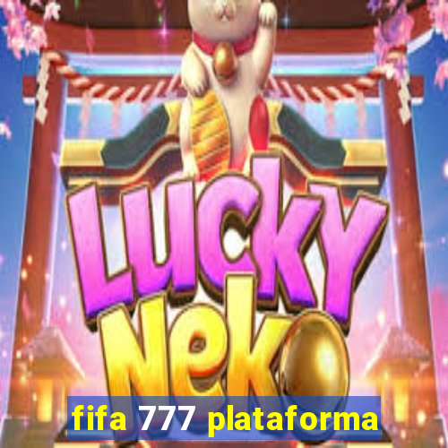 fifa 777 plataforma