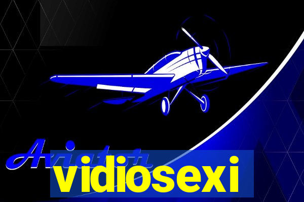 vidiosexi