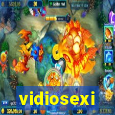 vidiosexi