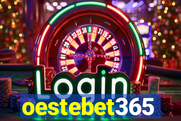 oestebet365