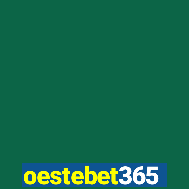 oestebet365