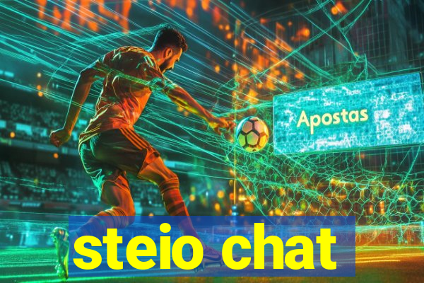 steio chat