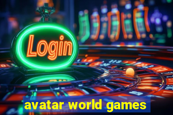 avatar world games