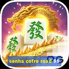 senha cofre road 96