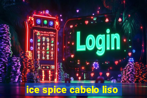 ice spice cabelo liso