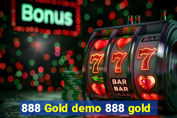 888 Gold demo 888 gold