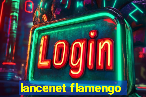 lancenet flamengo