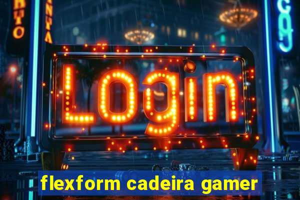 flexform cadeira gamer