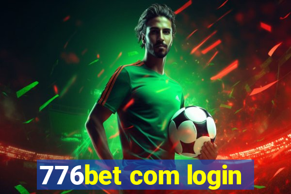 776bet com login