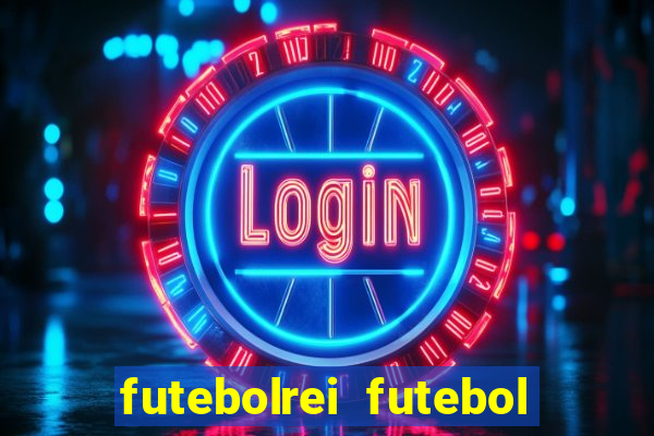 futebolrei futebol ao vivo