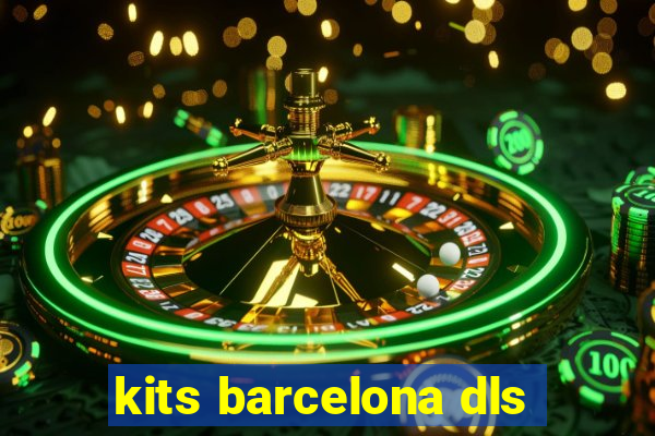 kits barcelona dls