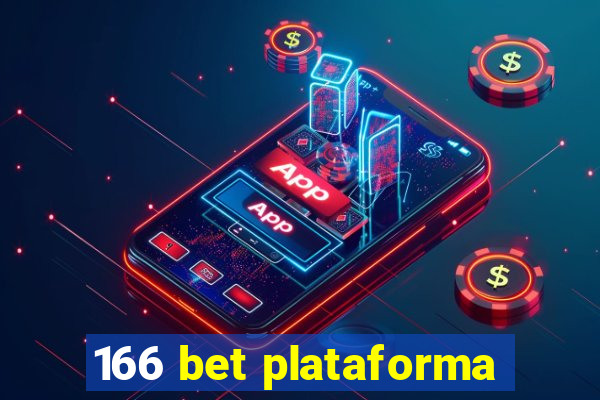 166 bet plataforma